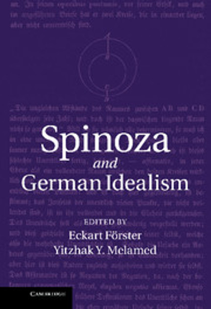 Spinoza and German Idealism Spinoza and German Idealism
