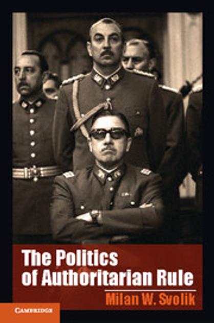 The Politics of Authoritarian Rule The Politics of Authoritarian Rule