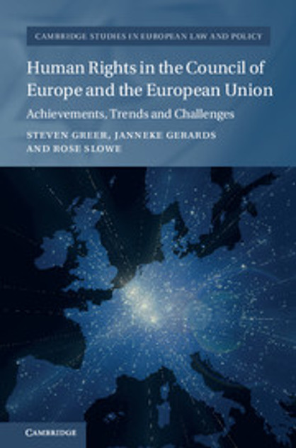 Human Rights in the Council of Europe and the European Union Human Rights in the Council of Europe and the European Union