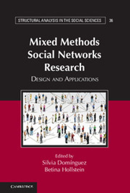 Mixed Methods Social Networks Research Mixed Methods Social Networks Research