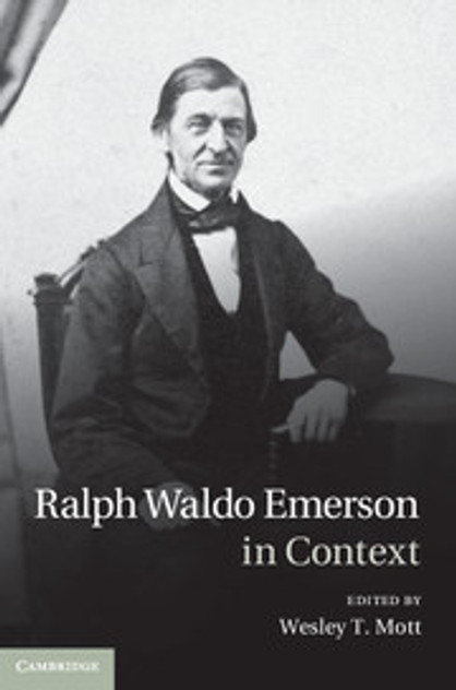 Ralph Waldo Emerson in Context Ralph Waldo Emerson in Context