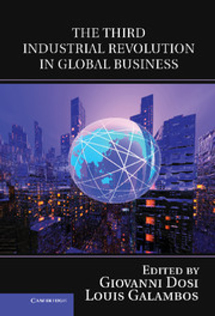 The Third Industrial Revolution in Global Business The Third Industrial Revolution in Global Business
