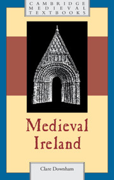 Medieval Ireland Medieval Ireland