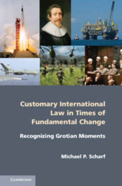 Customary International Law in Times of Fundamental Change Customary International Law in Times of Fundamental Change