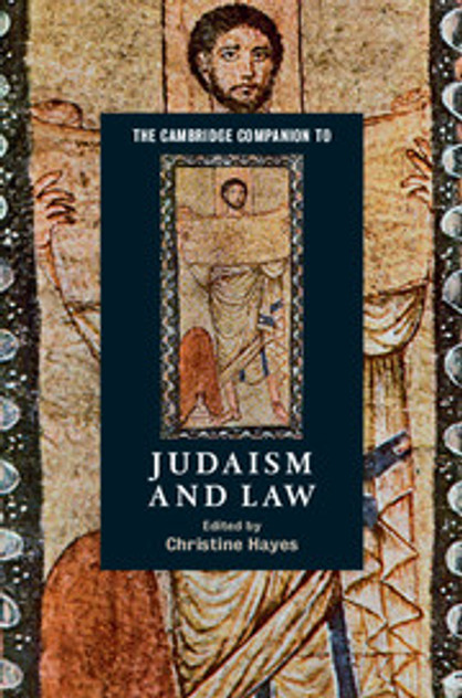 The Cambridge Companion to Judaism and Law The Cambridge Companion to Judaism and Law