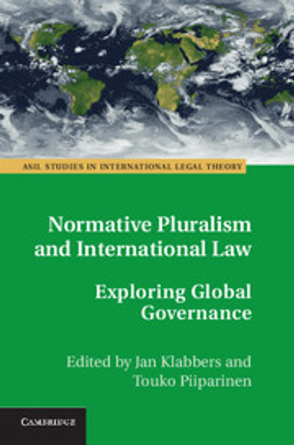 Normative Pluralism and International Law Normative Pluralism and International Law