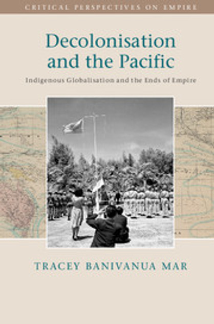 Decolonisation and the Pacific Decolonisation and the Pacific