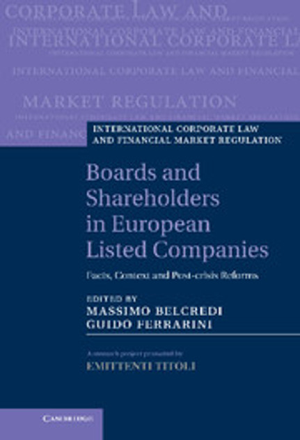 Boards and Shareholders in European Listed Companies Boards and Shareholders in European Listed Companies