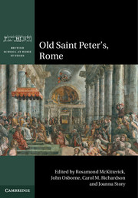 Old Saint Peter's, Rome Old Saint Peter's, Rome