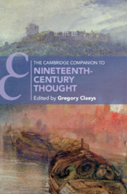 The Cambridge Companion to Nineteenth-Century Thought The Cambridge Companion to Nineteenth-Century Thought