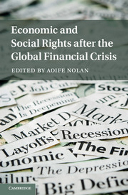 Economic and Social Rights after the Global Financial Crisis Economic and Social Rights after the Global Financial Crisis