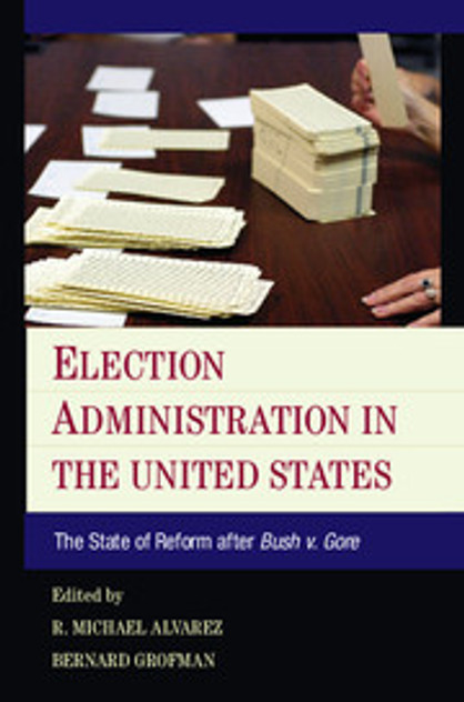 Election Administration in the United States Election Administration in the United States