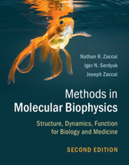 Methods in Molecular Biophysics Methods in Molecular Biophysics
