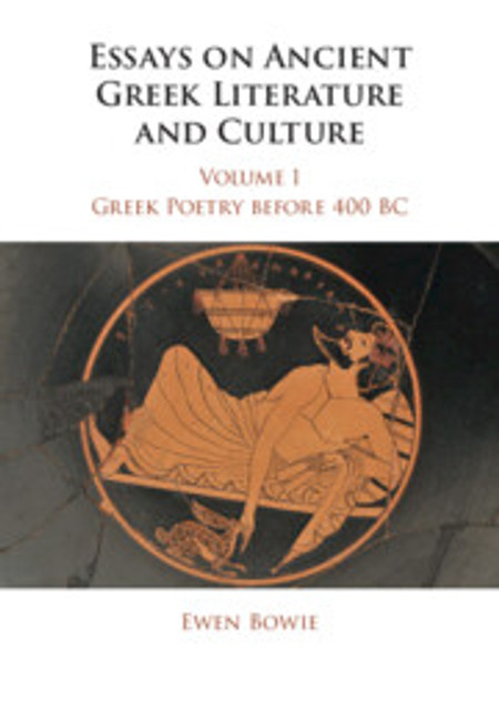 Essays on Ancient Greek Literature and Culture Essays on Ancient Greek Literature and Culture