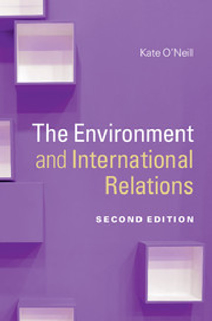 The Environment and International Relations The Environment and International Relations