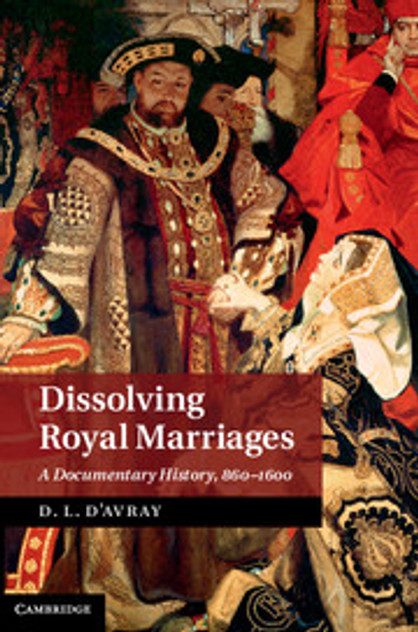 Dissolving Royal Marriages Dissolving Royal Marriages