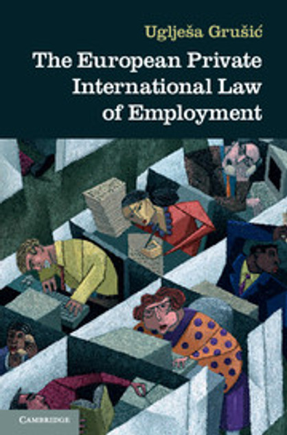 The European Private International Law of Employment The European Private International Law of Employment