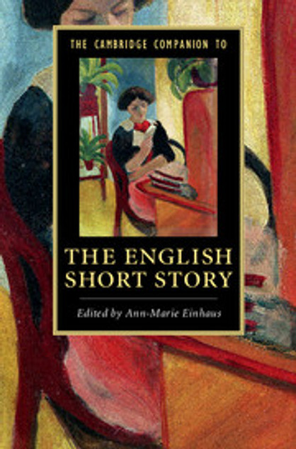 The Cambridge Companion to the English Short Story The Cambridge Companion to the English Short Story
