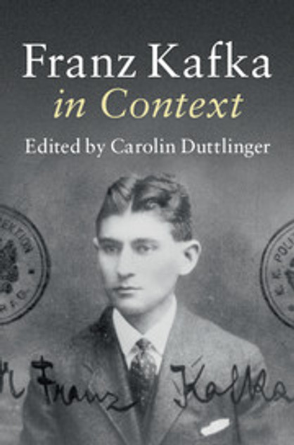 Franz Kafka in Context Franz Kafka in Context