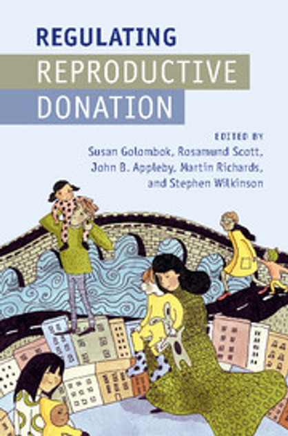 Regulating Reproductive Donation Regulating Reproductive Donation