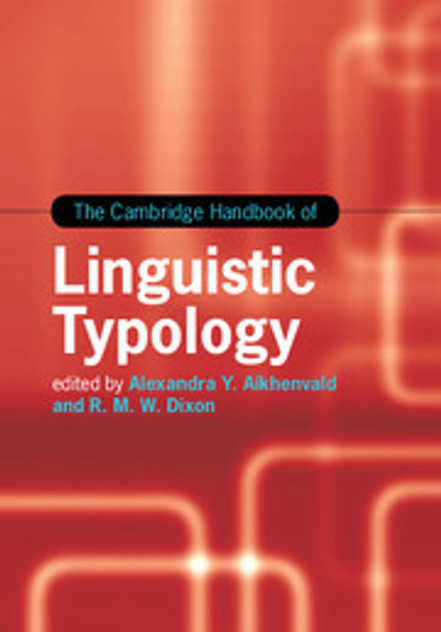 The Cambridge Handbook of Linguistic Typology The Cambridge Handbook of Linguistic Typology