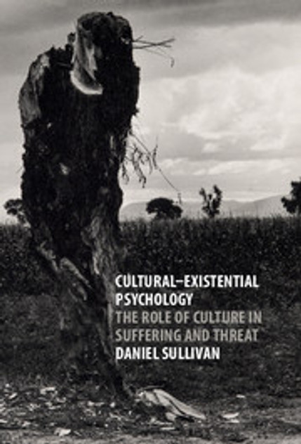 Cultural-Existential Psychology Cultural-Existential Psychology