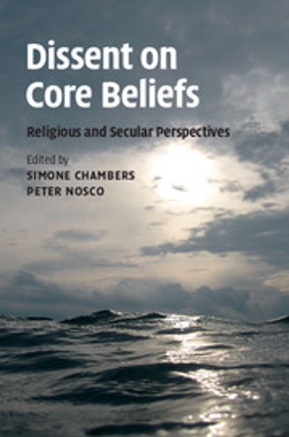 Dissent on Core Beliefs Dissent on Core Beliefs