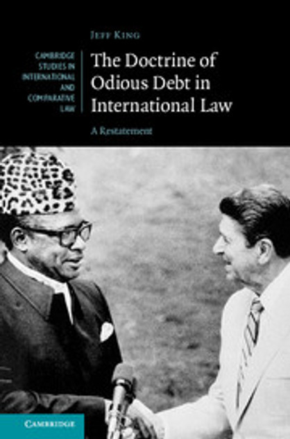 The Doctrine of Odious Debt in International Law The Doctrine of Odious Debt in International Law