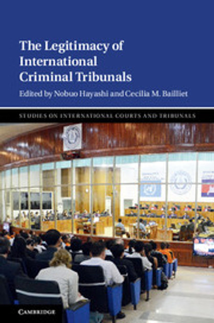 The Legitimacy of International Criminal Tribunals The Legitimacy of International Criminal Tribunals