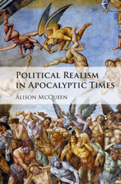 Political Realism in Apocalyptic Times Political Realism in Apocalyptic Times