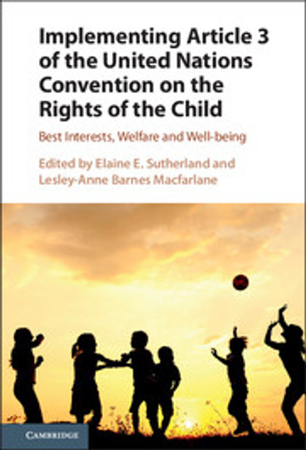 Implementing Article 3 of the United Nations Convention on the Rights of the Child Implementing Article 3 of the United Nations Convention on the Rights of the Child