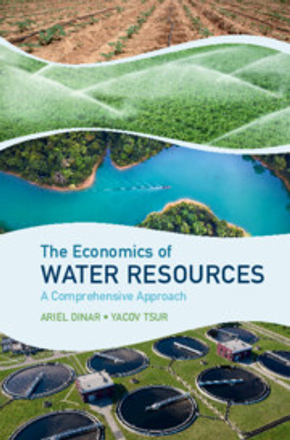 The Economics of Water Resources The Economics of Water Resources