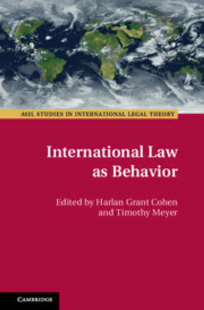 International Law as Behavior International Law as Behavior