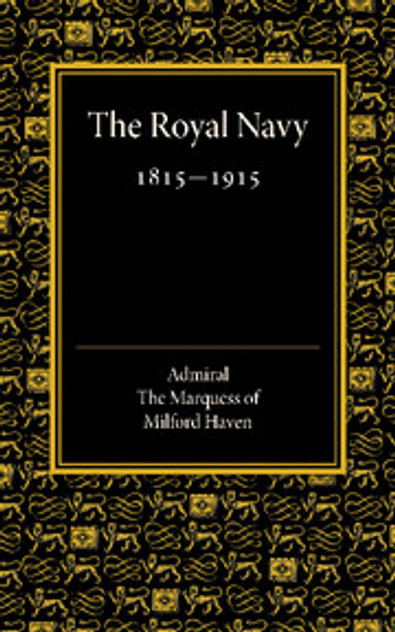 Royal Navy 1815-1915 Royal Navy 1815-1915