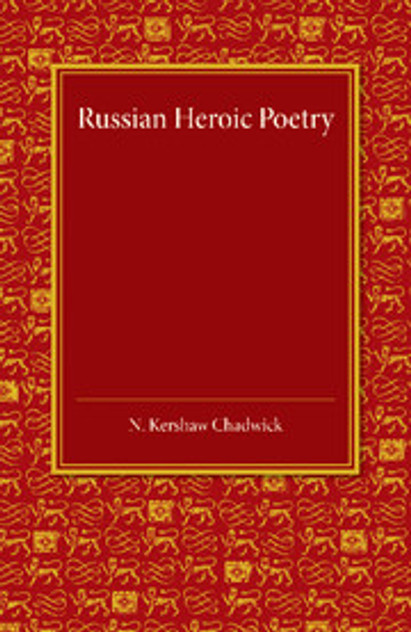 Russian Heroic Poetry Russian Heroic Poetry
