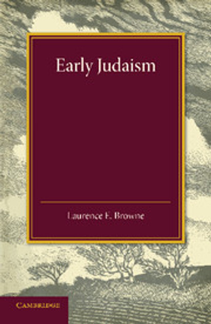 Early Judaism Early Judaism