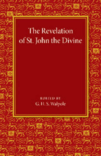 The Revelation of St John the Divine The Revelation of St John the Divine