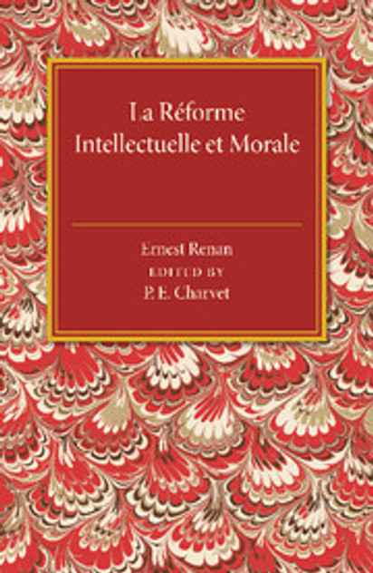 La reforme intellectuelle et morale