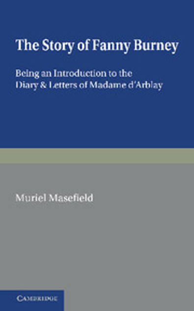 The Story of Fanny Burney The Story of Fanny Burney