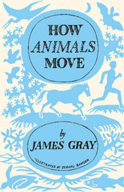 How Animals Move How Animals Move
