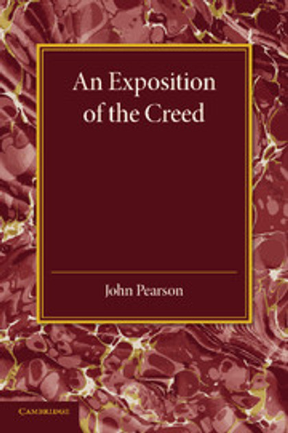 An Exposition of the Creed An Exposition of the Creed