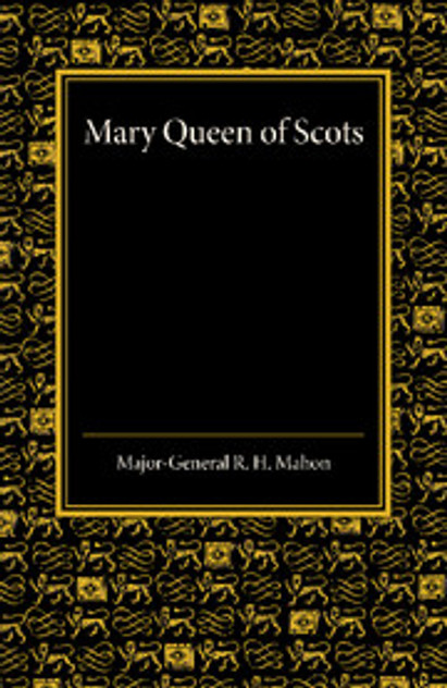 Mary Queen of Scots Mary Queen of Scots