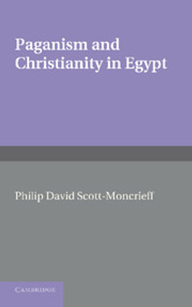 Paganism and Christianity in Egypt Paganism and Christianity in Egypt