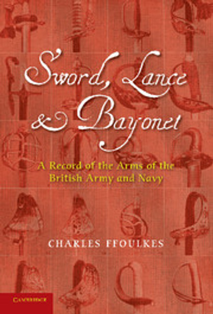 Sword, Lance and Bayonet Sword, Lance and Bayonet
