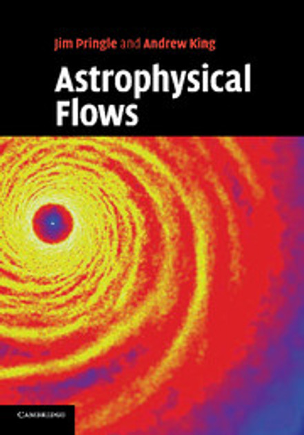 Astrophysical Flows Astrophysical Flows