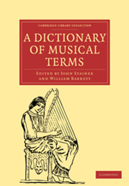 A Dictionary of Musical Terms A Dictionary of Musical Terms