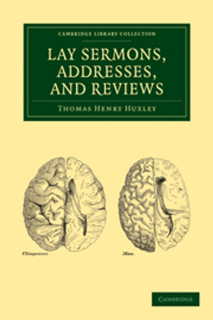 Lay Sermons, Addresses and Reviews Lay Sermons, Addresses and Reviews