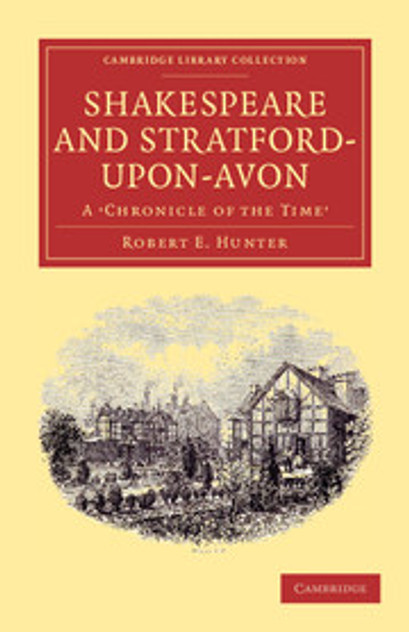 Shakespeare and Stratford-upon-Avon Shakespeare and Stratford-upon-Avon