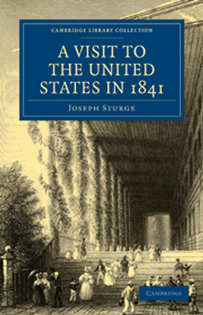 A Visit to the United States in 1841 A Visit to the United States in 1841