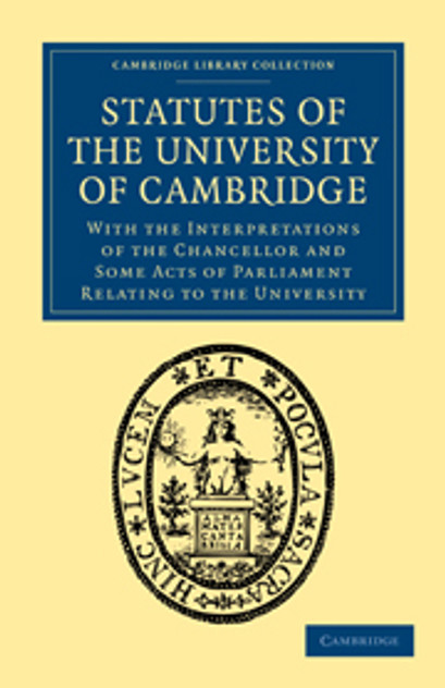 Statutes of the University of Cambridge Statutes of the University of Cambridge